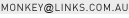 Email: monkey@links.com.au